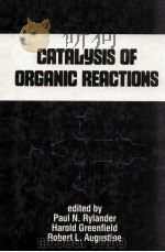 catalysis of organic reactions   1988  PDF电子版封面     