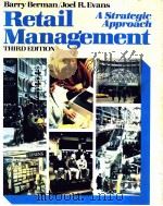RETAIL MANAGEMENT A STRATEGIC APPROACH THIRD EDITION   1986  PDF电子版封面  0023086203   