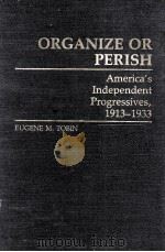 ORBANIZA OR PERISH   1986  PDF电子版封面  0313250318   