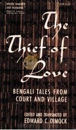 THE THIEF OF LOVE   1963  PDF电子版封面  0226152367   