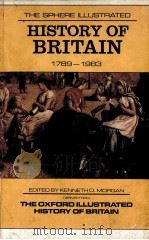 HISTORY OF BRITAIN 1789-1983   1984  PDF电子版封面  0722166044   