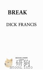 BREAK IN DICK FRANCIS（1985 PDF版）