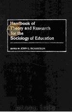 HANDBOOK OF THEORY AND RESEARCH FOR THE SOCIOLOGY OF EDUCATION（1986 PDF版）