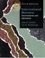 INTERNATIONAL BUSINESS ENVIRONMENTS AND OPERATIONS SIXTH EDITION   1992  PDF电子版封面  0201571005   