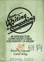 TIME WLITING TO COMPOSING AN INTRODUCTORY COMPOSITION COURSE FOR STUDENTS OF ENGLISH   1988  PDF电子版封面  0521379385   