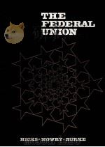 THE FEDERAL UNION FIFTH EDITION   1970  PDF电子版封面  0395046203   