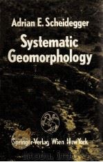 SYSTEMATIC GEOMORPHOLOGY   1987  PDF电子版封面     