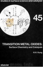 TRANSITION METAL OXIDES: SURFACE CHEMISTRY AND CATALYSIS（1989 PDF版）