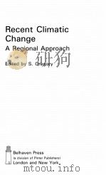 RECENT CLIMATIC CHANGE: A REGIONAL APPROACH（1988 PDF版）
