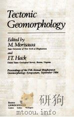 TECTONIC GEOMORPHOLOGY   1985  PDF电子版封面     