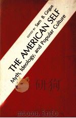 THE AMERICAN SELF   1981  PDF电子版封面  0826306462   