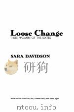 LOOSE CHANGE THREE WOMEN OF TEH SIXTIES（1977 PDF版）