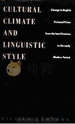 CULTURAL CLIMATE AND LINGUISTIC ATYLE   1989  PDF电子版封面    GILLIAN CAWTHRA 