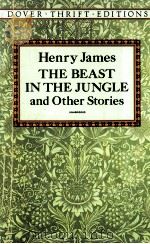 THE BEAST IN THE JUNGLE AND OTHER STORIES   1993  PDF电子版封面  0486275523   
