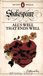ALL'S WELL THAT ENDS WELL   1970  PDF电子版封面    BARBARA EVERETT 