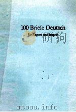 100 BRIEFE DEUTSCH FUR EXPORT UND IMPORT   1983  PDF电子版封面    WOLFGANG MANEKELLER 
