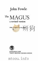 THE MAGUS A REVISED VERSION   1966  PDF电子版封面    JOHN FOWLES 