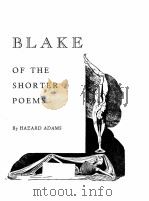 WILLIAM BLAKE A READING OG THE SHORTER POEMS   1963  PDF电子版封面     