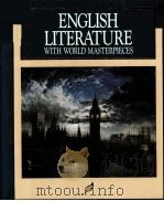 RNGLISH LITERATURE WITH WORLD MASTERPIECES   1991  PDF电子版封面  0026351013   