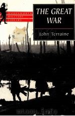 THE GREAT WAR   1997  PDF电子版封面  1853266744   