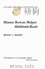 HINTON ROWAN HELPER:ABOLITIONIST PAINTING   1965  PDF电子版封面     