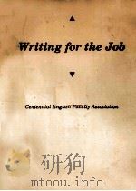WRITING FOR THE JOB   1987  PDF电子版封面  0920059600   