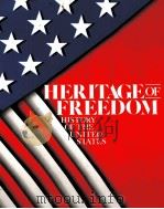HERITAGE OF FREENDOM HISTORY OF THE UNITEN STATES（1985 PDF版）