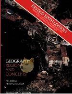 GEOGRAPHY REGIONS AND CONCEPTS REVISED SIXTH EDITION   1992  PDF电子版封面  0471572756   