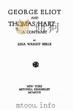GEORGE ELIOT AND THOMAS HARDY   1917  PDF电子版封面     