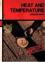 PHYSICS IN ACTION HEAT AND TEMPERATURE（1987 PDF版）