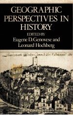 GEOGRAPHIC PERSPECTIVES IN HISTORY   1989  PDF电子版封面  0631145214   