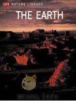 LIFE NATURE LIBRARY THE EARTH   1962  PDF电子版封面     