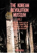 THE KOREAN REVOLYTION MUSEUM VOL.1   1975  PDF电子版封面     