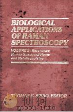BIOLOGICAL APPLICATIONS OF RAMAN SPRCTROSCOPY（1988 PDF版）