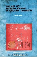 THE ART OF PROBLEM SOLVING IN ORGANIC CHEMISTRY（1987 PDF版）