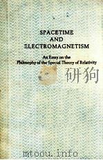 SPACETIME AND ELECTROMAGNETISM   1990  PDF电子版封面  0198520395   