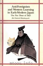 ANTI FOREIGNISM AND WESTERN LEARNING IN EARLY MODERN JAPAN（1986 PDF版）