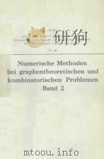 NUMERISCHE METHODEN BEI GRAPHENTHEORETISCHEN UND KOMBINATORISCHEN PROBLEMEN BAND 2（1979 PDF版）