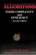 ALGORITHMS:THEIR COMPLEXITY AND EFFICIENCY SECOND EDITION   1979  PDF电子版封面  0471912018   