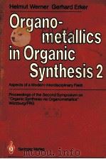 ORGANOMETALLICS IN ORGANIC SYNTHESIS 2（1989 PDF版）