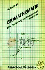 BIOMATHEMATIK   1988  PDF电子版封面  3211820396   