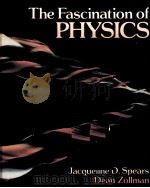 THE FASCINATION OF PHYSICS   1985  PDF电子版封面  0805369740   