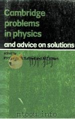 CAMBRIDGE PROBLEMS IN PHYSICS AND ADVICE ON SOLUTIONS（1979 PDF版）