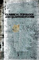 CLASSICAL TOPOLOGY AND QUANTUM STATES（1991 PDF版）
