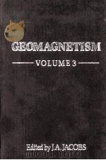 GEOMAGNETISM VOLUM 3（1989 PDF版）