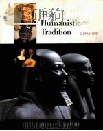THE HUMANISTIC TRADITION BOOK 1   1992  PDF电子版封面  0072317302   