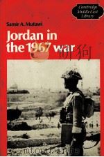 JORDON IN THE 1967 WAR   1987  PDF电子版封面  0521343526   