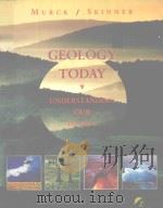 GEOLOGY TODAY UNDERSTANDING OUR PLANET（1999 PDF版）