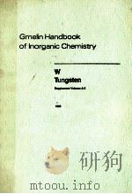 GMELIN HANDBOOK OF INORGANIC CHEMISTRY 8TH EDITION   1989  PDF电子版封面    LEOPOLD GMELIN 