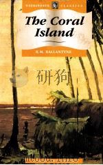 THE CORAL ISLAND   1993  PDF电子版封面    R.M.BALLANTYNE 